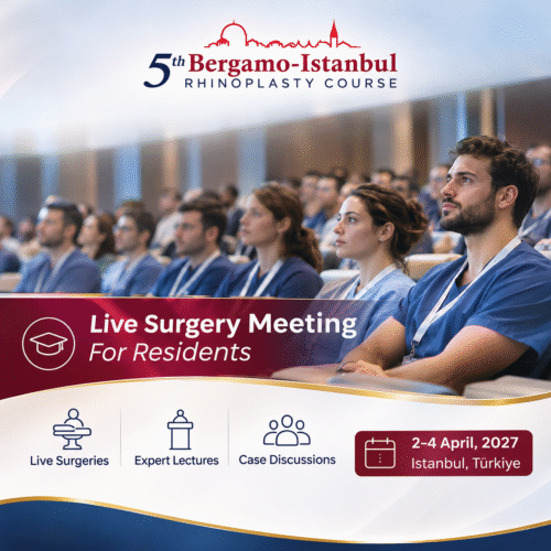 5th Bergamo-Istanbul Rhinoplasty Course Poster Rhinoplasty Live Surgery Meeting (For Residents)